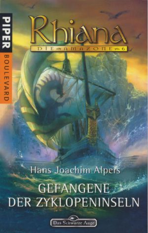 [Rhiana die Amazone 06] • Gefangene der Zyklopeninseln